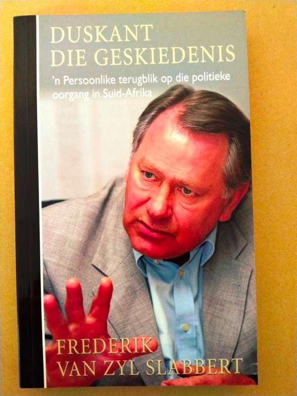 Duskant die geskiedenis, Frederik van Zyl Slabbert