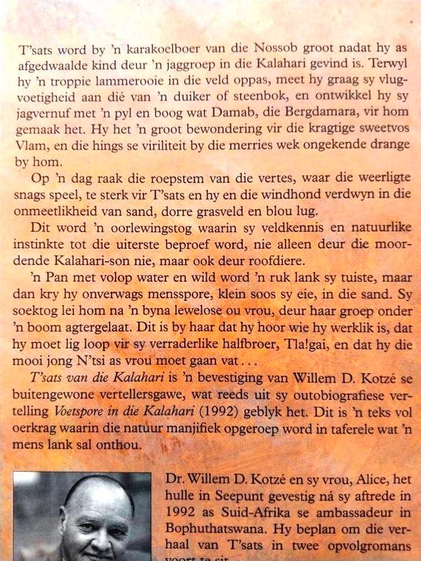 T'sats van die Kalahari, Willem D. Kotzé