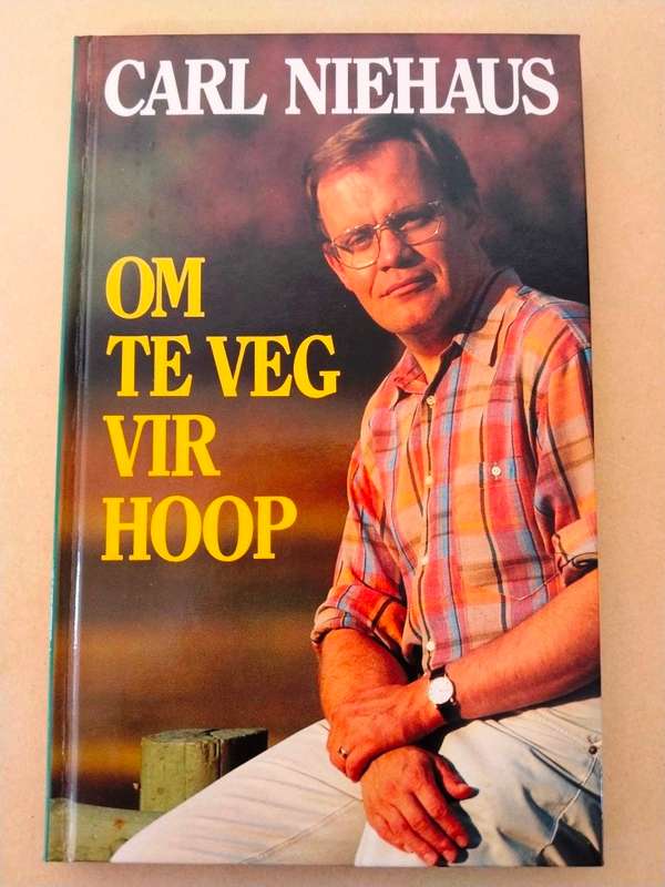 Om te veg vir hoop, Carl Niehaus
