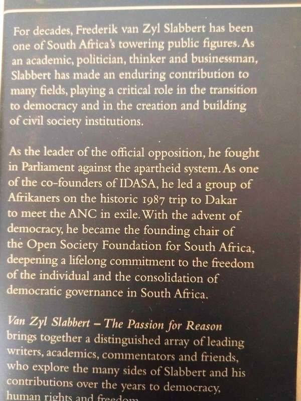 The Passion for Reason, Essays in Honour of Frederik van Zyl Slabbert