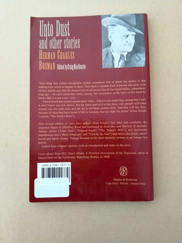 Unto Dust and other Stories, Herman Charles Bosman
