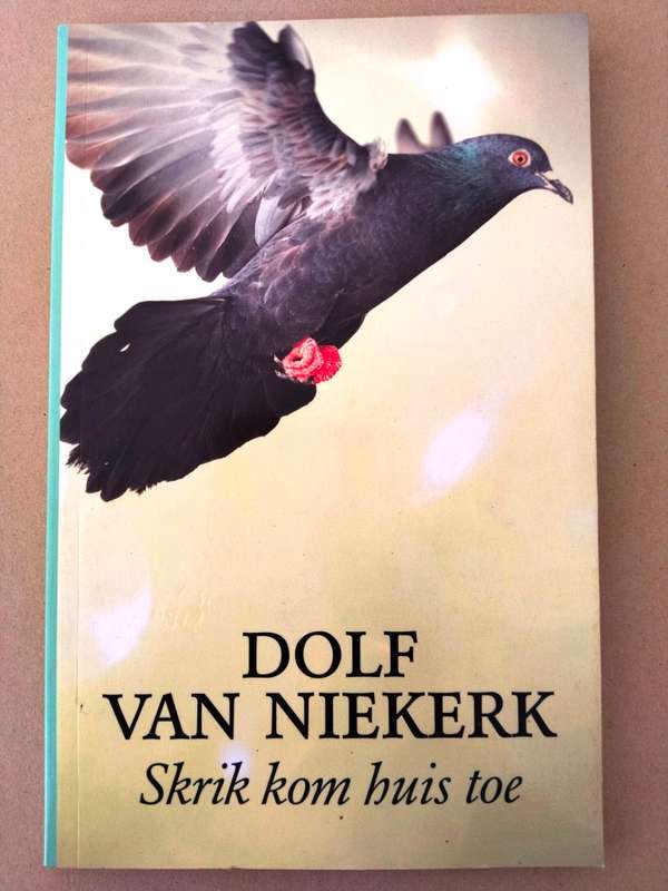 Skrik kom huis toe, Dolf van Niekerk