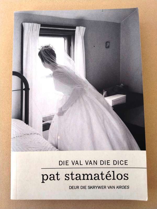 Die val van die dice, Pat Stamatélos
