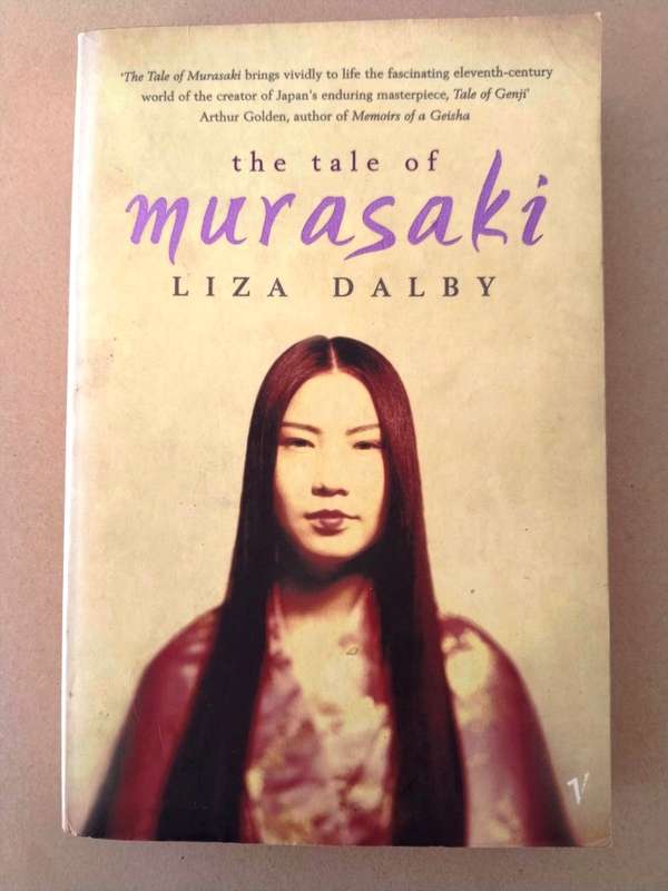 The Tale of Murasaki, Liza Dalby