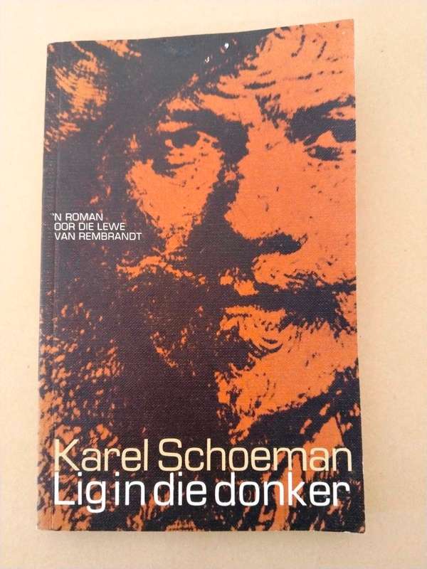 Lig in die donker, Karel Schoeman