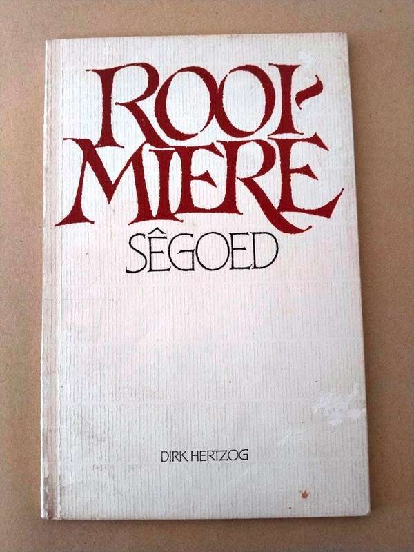 Rooimiere - Sêgoed, Dirk Hertzog