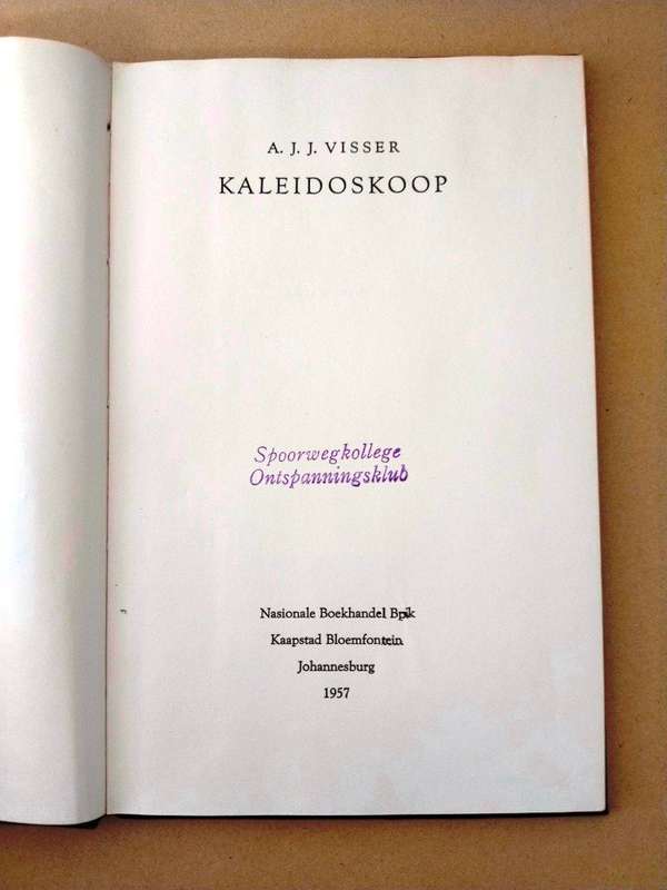 Kaleidoskoop, A.J.J. Visser ['n digbundel]