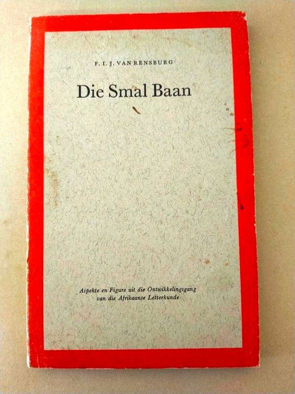 Die Smal Baan, F.I.J. van Rensburg