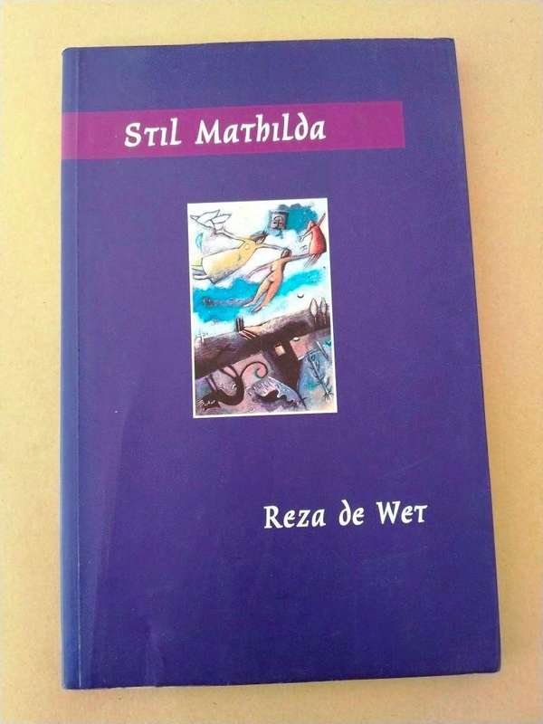 Stil Mathilda, Reza de Wet
