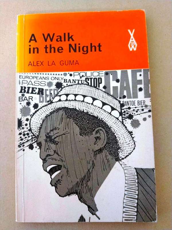 A Walk in the Night, Alex La Guma [stories]