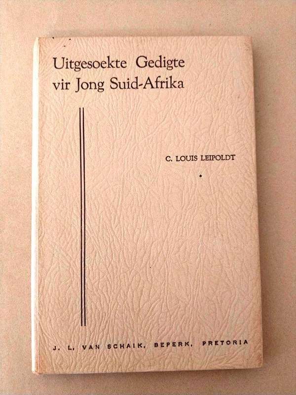 Uitgesoekte gedigte vir jong Suid-Afrika, C. Louis Leipoldt