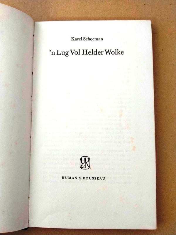 'n Lug vol helder wolke, Karel Schoeman