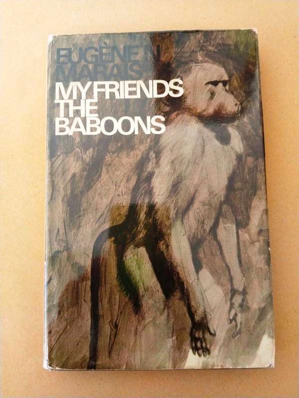 My Friends the Baboons, Eugène N. Marais