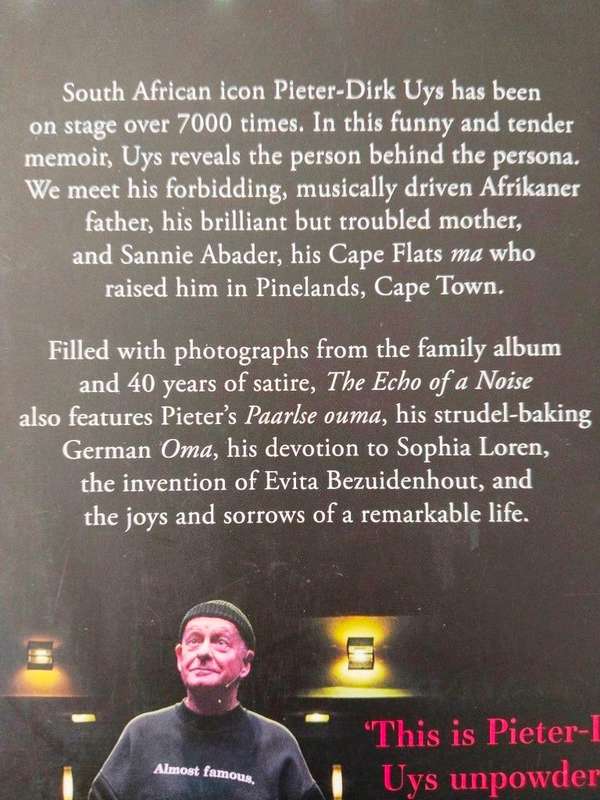 The Echo of a Noise - A Memoir of Then and Now, Pieter-Dirk Uys
