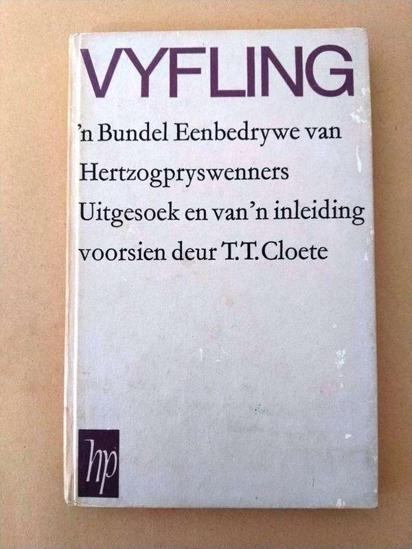 Vyfling, T.T. Cloete ['n bundel eenbedrywe van Hertzogpryswenners]