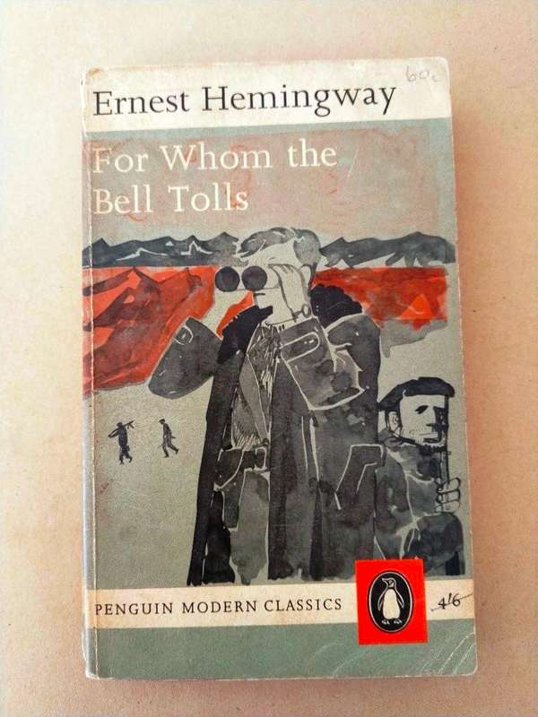 For Whom the Bell Tolls, Ernest Hemingway