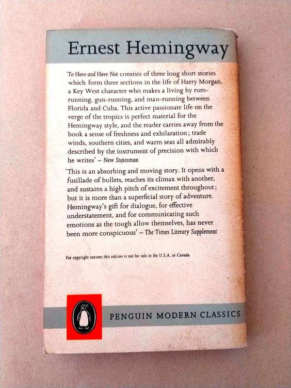 To Have and Have Not, Ernest Hemingway