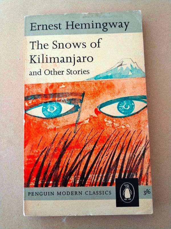 'The Snows of Kilimanjaro' and Other Stories, Ernest Hemingway