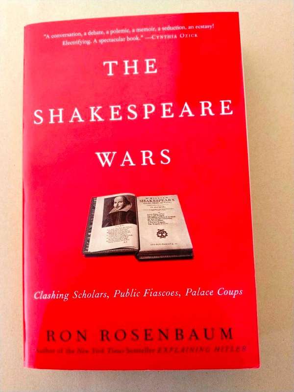 The Shakespeare Wars, Ron Rosenbaum