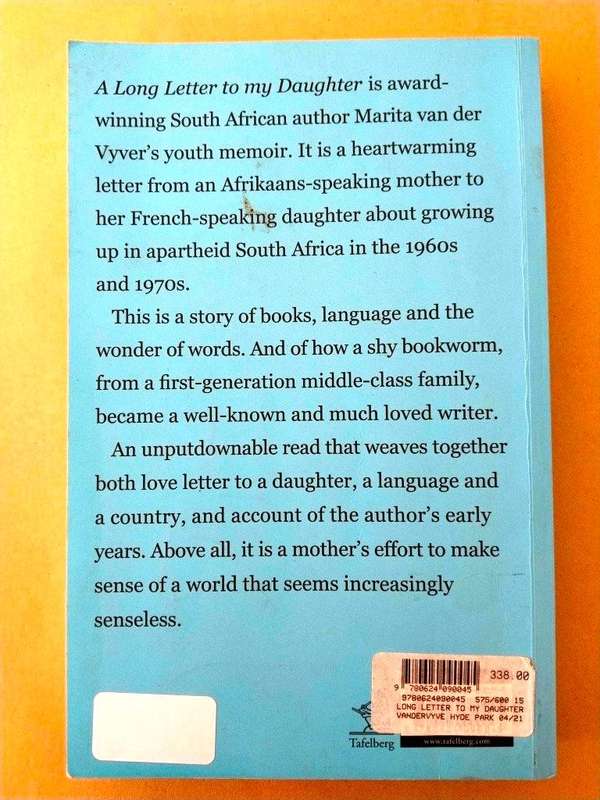 A Long Letter to my Daughter, Marita van der Vyver