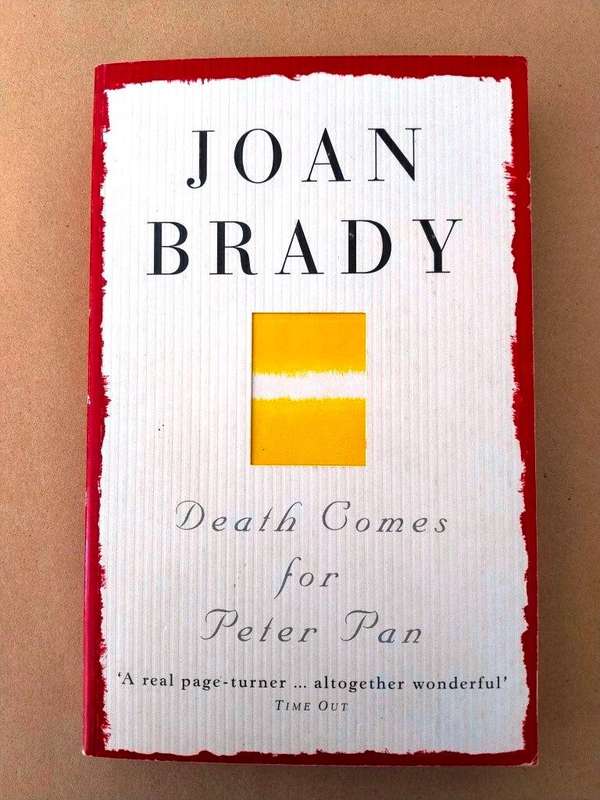 Death Comes for Peter Pan, Joan Brady