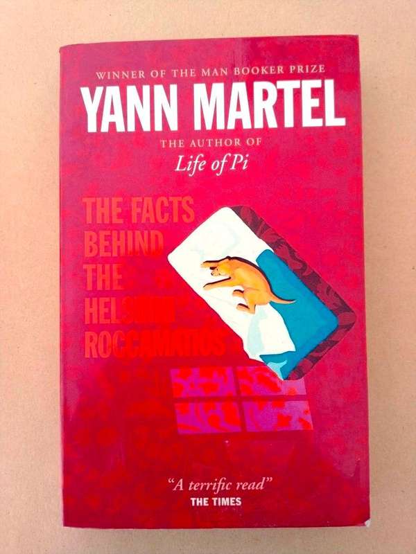 The Facts Behind the Helsinki Roccamatios, Yann Martel