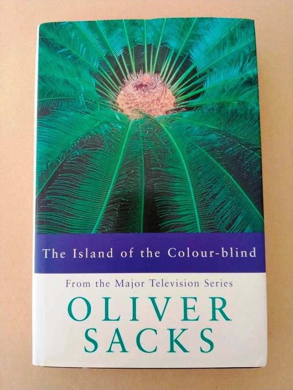 The Island of the Colour-blind, Oliver Sacks