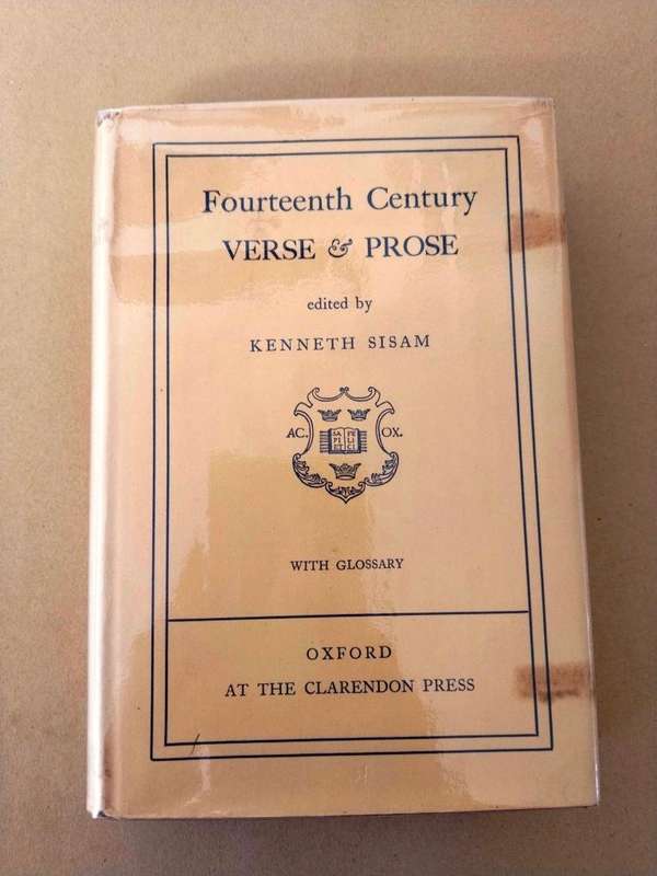 Fourteenth Century Verse and Prose, edited by Kenneth Sisam