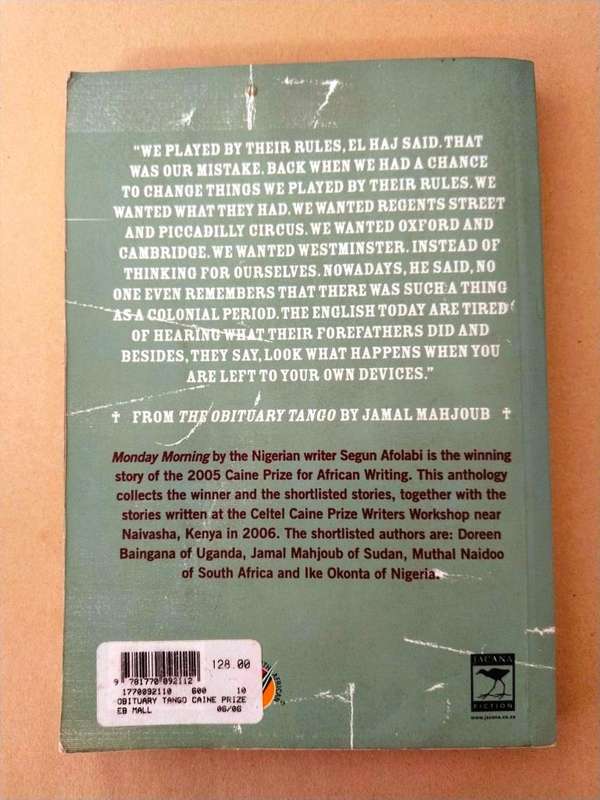 The Obituary Tango, A selection of works from the Caine Prize for African writing 2005