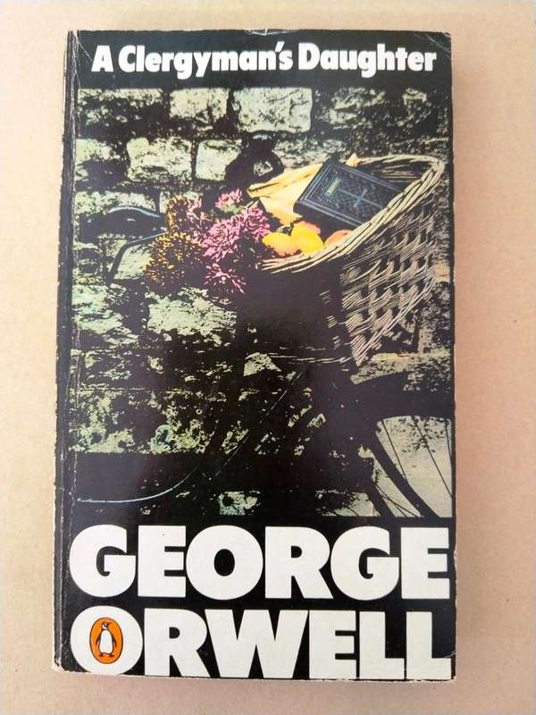 A Clergyman's Daughter, George Orwell