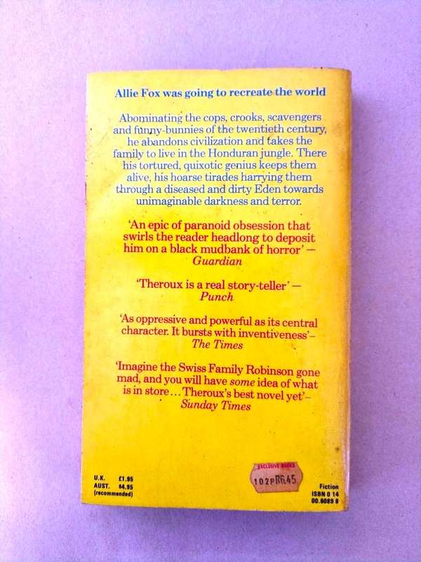 The Mosquito Coast, Paul Theroux