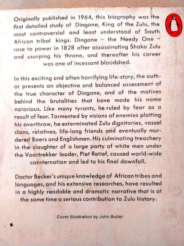 Rule of Fear - The Life and Times of Dingane, King of the Zulu, Peter Becker