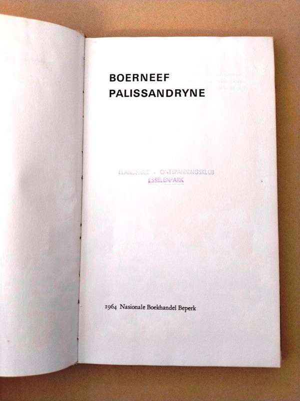 Palissandryne, Boerneef ['n digbundel]