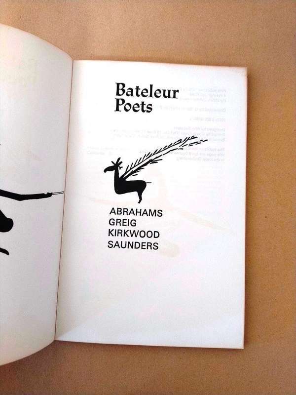 Bateleur Poets, Abrahams, Greig, Kirkwood, Saunders