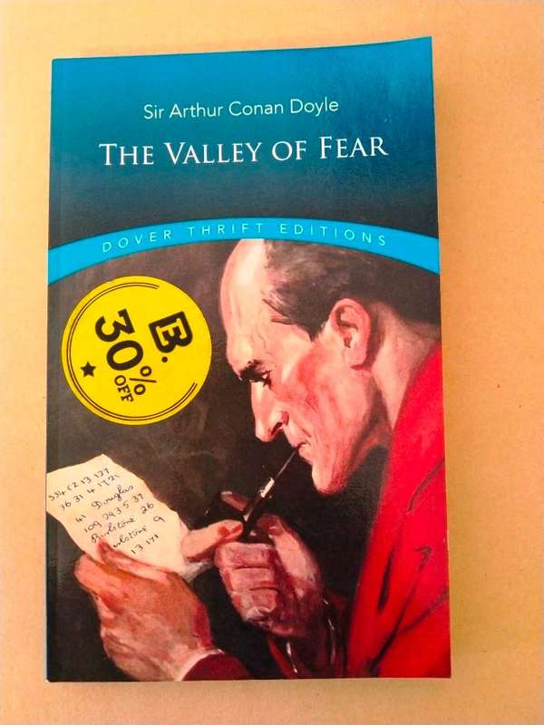 The Valley of Fear, Sir Arthur Conan Doyle