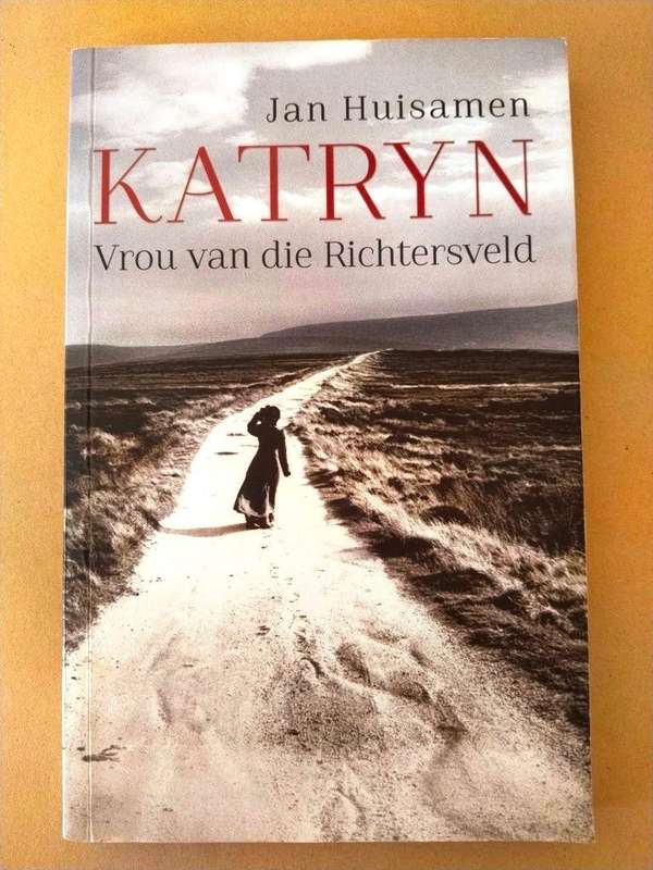 Katryn - Vrou van die Richtersveld, Jan Huisamen