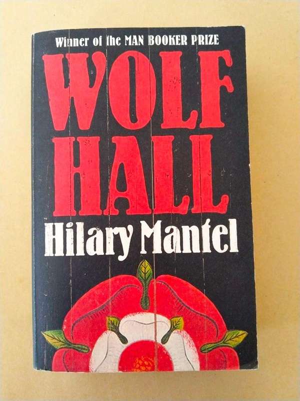 Wolf Hall, Hilary Mantel