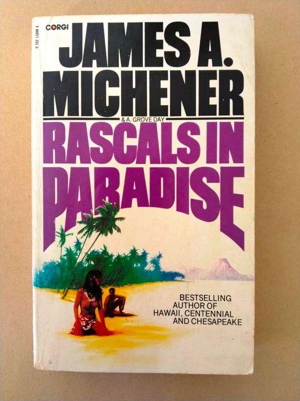 Rascals in Paradise, James A. Michener