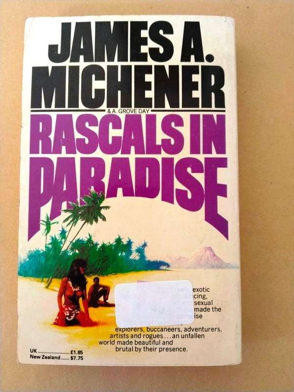 Rascals in Paradise, James A. Michener