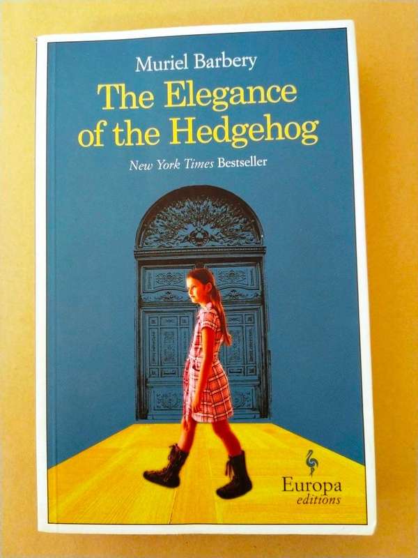 The Elegance of the Hedgehog, Muriel Barbery