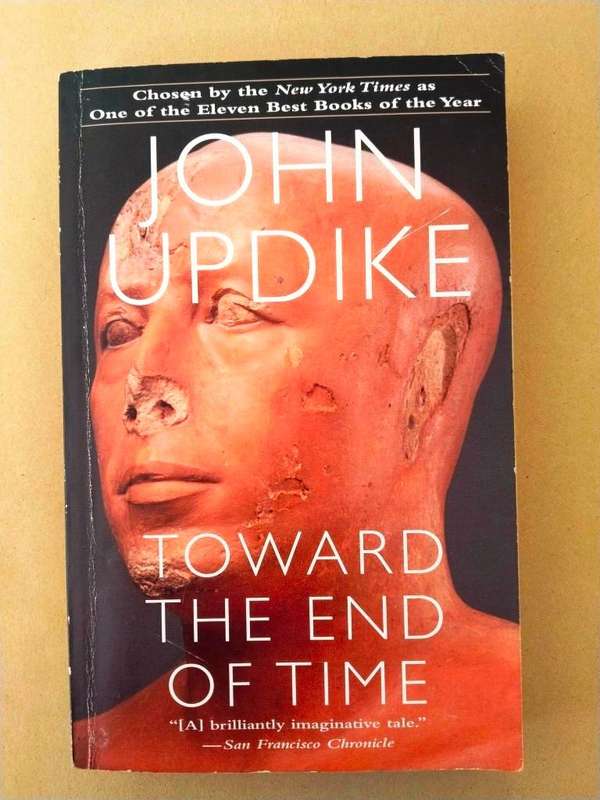 Toward the End of Time, John Updike