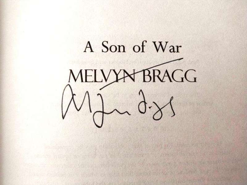 A Son of War, Melvyn Bragg [first edition, signed by the author]