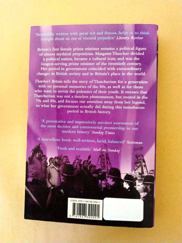 Thatcher's Britain, Richard Vinen