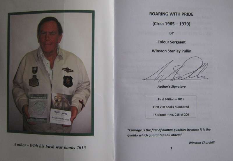 Roaring with Pride My Last Stories of the Rhodesian Bush War Circa 1967-1979 Signed by the author