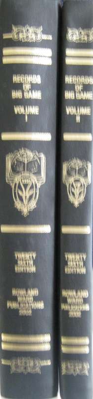 Limited Edition Rowland Ward Records of Big Game Vol 1 Africa & Vol 2 Rest of the World