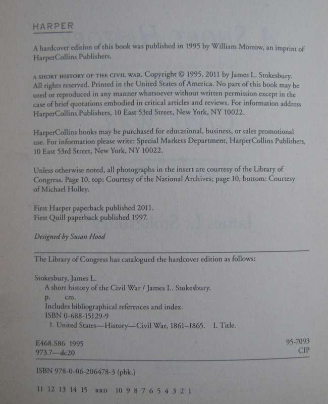 A Short History of the Civil War James L Stokesbury     P