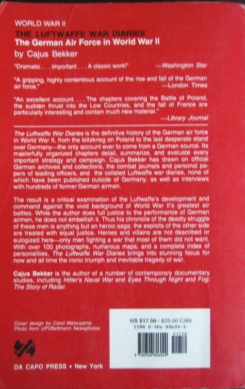 The Luftwaffe Diaries The German Airforce in World War II Cajus Bekker