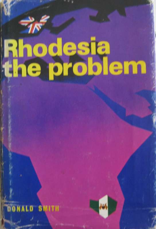Rhodesia The Problem Donald Smith
