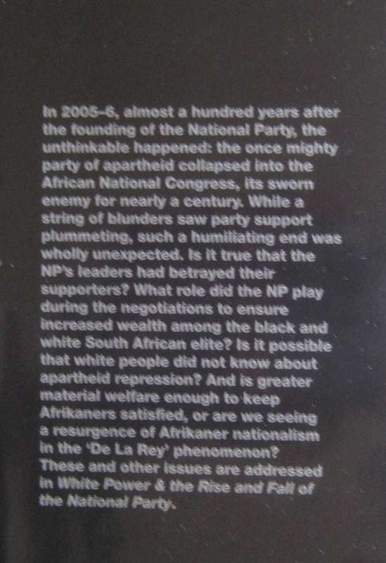 White Power & the Rise and Fall of the National Party Christi van der Westhuizen