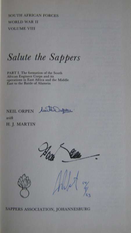 Salute the Sappers. Volume 8. Parts I & II of the South African Forces: World War II series. Signed